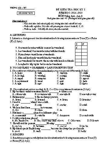 Đề kiểm tra học kỳ I môn Tiếng Anh Lớp 8 - Năm học 2014-2015 (Kèm hướng dẫn chấm)