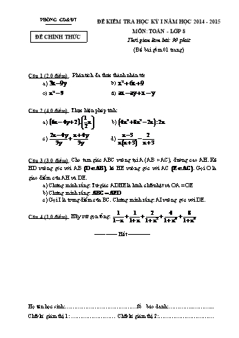 Đề kiểm tra học kỳ I môn Toán Lớp 8 - Năm học 2014-2015 (Kèm hướng dẫn chấm, biểu điểm)
