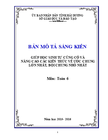 Sáng kiến kinh nghiệm Giúp học sinh tự củng cố và nâng cao kiến thức về ước chung lớn nhất, bội chung nhỏ nhất