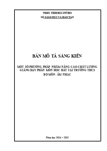 Sáng kiến kinh nghiệm Một số phương pháp nhằm nâng cao chất lượng giảng dạy phân môn học hát tại trường THCS