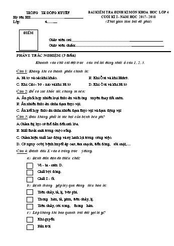 Bài kiểm tra định kì cuối kì I môn Khoa học, Lịch sử & Địa lí Lớp 4 - Năm học 2017-2018 - Trường Tiểu học Đông Xuyên (Có đáp án và biểu điểm)
