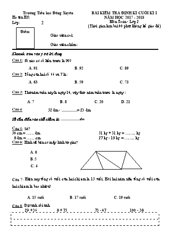 Bài kiểm tra định kì cuối kì I môn Toán Lớp 2 - Năm học 2017-2018 - Trường Tiểu học Đông Xuyên