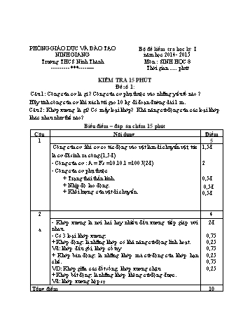Bộ đề kiểm tra học kỳ I môn Sinh học Lớp 8 - Năm học 2014-2015 - Trường THCS Ninh Thành (Có đáp án và biểu điểm)