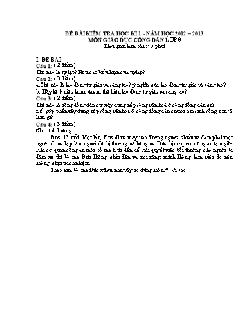 Đề bài kiểm tra học kì I môn Giáo dục công dân Lớp 8 - Năm học 2012-2013 (Có đáp án và biểu điểm)