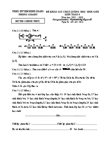 Đề khảo sát chất lượng học sinh giỏi môn Toán Lớp 6 - Năm học 2012-2013 - Phòng GD&ĐT Ninh Giang (Kèm hướng dẫn chấm)