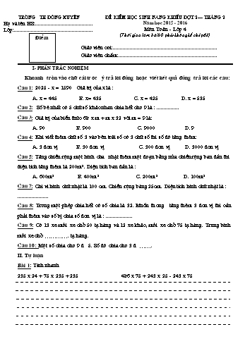 Đề kiểm học sinh năng khiếu đợt 2 tháng 2 môn Toán Lớp 4 - Năm học 2015-2016 - Trường Tiểu học Đông Xuyên