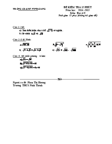 Đề kiểm tra 15 phút môn Đại số Lớp 9 - Năm học 2014-2015 - Trường THCS Ninh Thành (Có đáp án và biểu điểm)