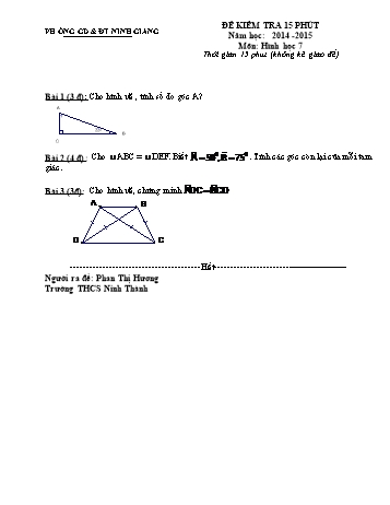 Đề kiểm tra 15 phút môn Hình học Lớp 7 - Năm học 2014-2015 - Trường THCS Ninh Thành (Có đáp án và biểu điểm)
