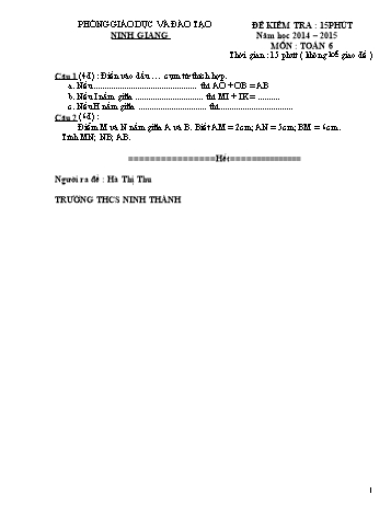Đề kiểm tra 15 phút môn Toán Lớp 6 - Năm học 2014-2015 - Trường THCS Ninh Thành (Có đáp án)