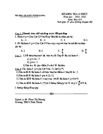 Đề kiểm tra 45 phút môn Đại số Lớp 9 - Năm học 2014-2015 - Trường THCS Ninh Thành (Có đáp án và biểu điểm)