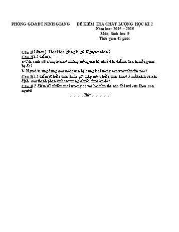 Đề kiểm tra chất lượng học kì 2 môn Sinh học Lớp 9 - Năm học 2015-2016 - Phòng GD&ĐT Ninh Giang (Kèm hướng dẫn chấm)