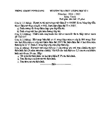 Đề kiểm tra chất lượng học kì 2 môn Vật lí Lớp 9 - Năm học 2014-2015 - Trường THCS Ninh Thành (Kèm hướng dẫn chấm)