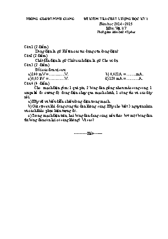 Đề kiểm tra chất lượng học kì 2 môn Vật lý Lớp 7 - Năm học 2014-2015 - Trường THCS Hồng Thái (Kèm hướng dẫn chấm)