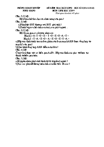 Đề kiểm tra chất lượng học kì I môn Sinh học Lớp 9 - Năm học 2012-2013 - Phòng GD&ĐT Ninh Giang