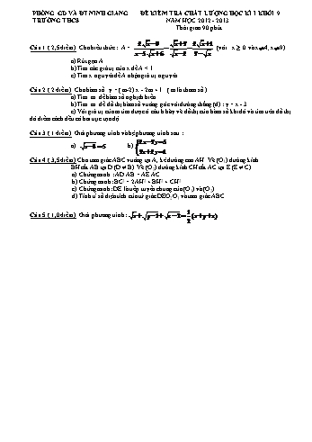 Đề kiểm tra chất lượng học kì I môn Toán Khối 9 - Năm học 2012-2013 - - Phòng GD&ĐT Ninh Giang
