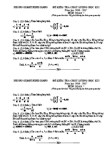 Đề kiểm tra chất lượng học kì I môn Toán Lớp 7 - Năm học 2016-2017 - Phòng GD&ĐT Ninh Giang (Kèm hướng dẫn chấm)