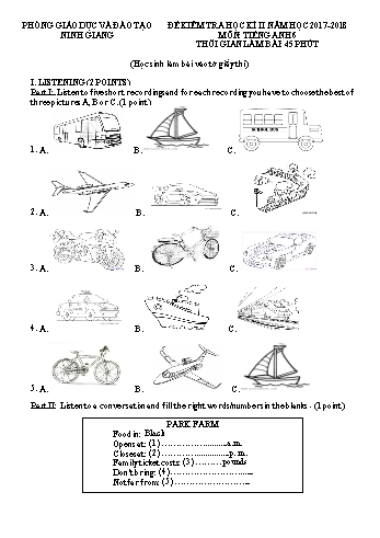 Đề kiểm tra chất lượng học kì II môn Tiếng Anh Lớp 6 - Năm học 2017-2018 - Phòng GD&ĐT Ninh Giang (Có đáp án và biểu điểm)
