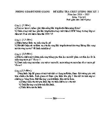 Đề kiểm tra chất lượng học kỳ 2 môn Vật lí Lớp 9 - Năm học 2014-2015 - Trường THCS Văn Giang (Kèm hướng dẫn chấm)