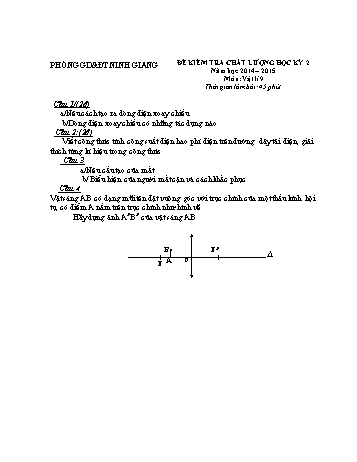 Đề kiểm tra chất lượng học kỳ 2 môn Vật lí Lớp 9 - Năm học 2014-2015 - Trường THCS Tân Hương (Kèm hướng dẫn chấm)