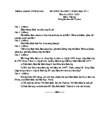 Đề kiểm tra chất lượng học kỳ 2 môn Vật lí Lớp 9 - Năm học 2014-2015 - Trường THCS Quang Hưng (Kèm hướng dẫn chấm)