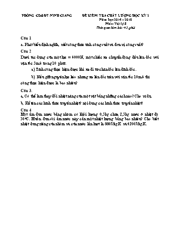 Đề kiểm tra chất lượng học kỳ 2 môn Vật lý Lớp 8 - Năm học 2014-2015 - Trường THCS Hưng Thái (Kèm hướng dẫn chấm)