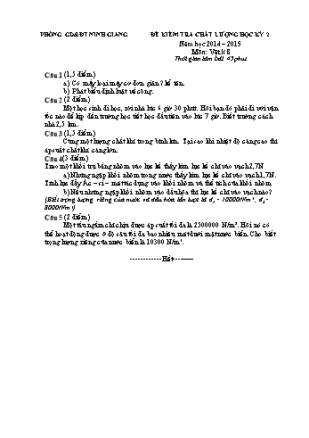 Đề kiểm tra chất lượng học kỳ 2 môn Vật lý Lớp 8 - Năm học 2014-2015 - Trường THCS Hồng Thái (Kèm hướng dẫn chấm)