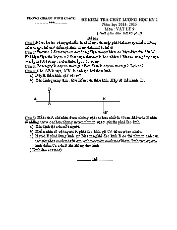 Đề kiểm tra chất lượng học kỳ 2 môn Vật lý Lớp 9 - Năm học 2014-2015 - Trường THCS Hiệp Lực (Kèm hướng dẫn chấm)