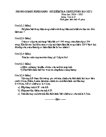 Đề kiểm tra chất lượng học kỳ 2 môn Vật lý Lớp 9 - Năm học 2014-2015 - Phòng GD&ĐT Ninh Giang (Kèm hướng dẫn chấm)