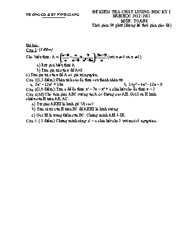Đề kiểm tra chất lượng học kỳ I môn Toán Lớp 8 - Năm học 2012-2013 - Phòng GD&ĐT Ninh Giang