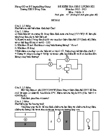 Đề kiểm tra chất lượng kì I môn Vật lí Lớp 9 - Năm học 2012-2013 - Trường THCS Đồng Tâm (Có đáp án và biểu điểm)