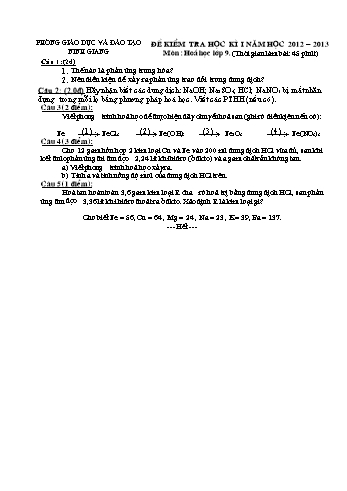 Đề kiểm tra học kì 1 môn Hoá học Lớp 9 - Năm học 2012-2013 - Phòng GD&ĐT Ninh Giang