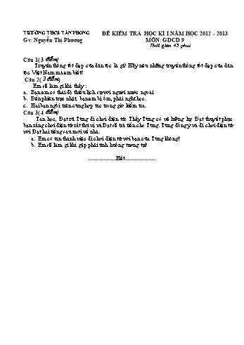 Đề kiểm tra học kì I môn Giáo dục công dân Lớp 9 - Năm học 2012-2013 - Trường THCS Tân Phong (Kèm hướng dẫn chấm)