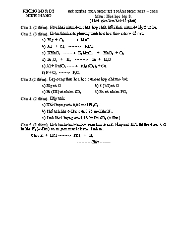 Đề kiểm tra học kì I môn Hoá học Lớp 8 - Năm học 2012-2013 - Phòng GD&ĐT Ninh Giang