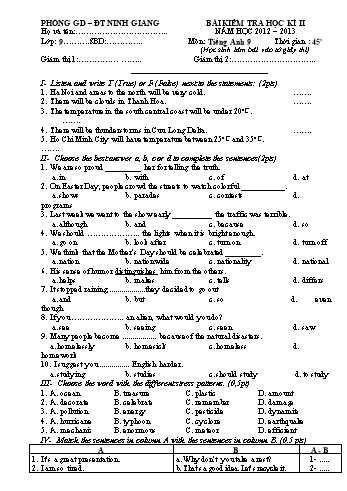 Đề kiểm tra học kì II môn Tiếng Anh Lớp 9 - Năm học 2012-2013 - Phòng GD&ĐT Ninh Giang (Có đáp án)