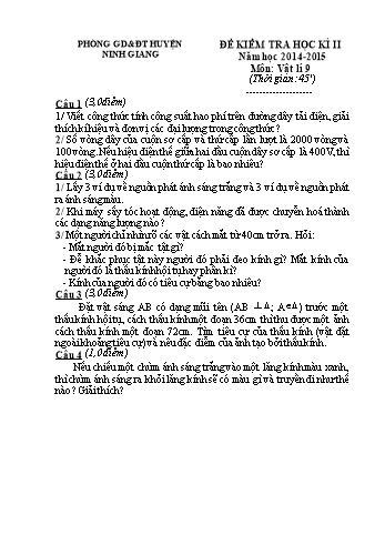Đề kiểm tra học kì II môn Vật lí Lớp 9 - Năm học 2014-2015 - Trường THCS Tân Quang (Kèm hướng dẫn chấm)