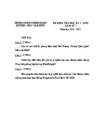 Đề kiểm tra học kỳ I môn Lịch sử Lớp 7 - Năm học 2012-2013 - Trường THCS Vạn Phúc