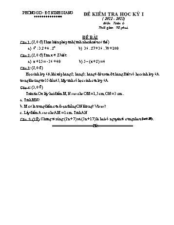 Đề kiểm tra học kỳ I môn Toán Lớp 6 - Năm học 2012-2013 - Phòng GD&ĐT Ninh Giang