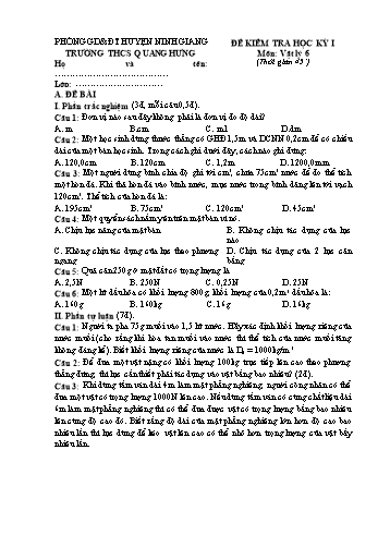 Đề kiểm tra học kỳ I môn Vật lý Lớp 6 - Trường THCS Quang Hưng (Có đáp án)
