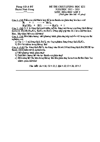 Đề thi chất lượng học kì I môn Hóa học Lớp 9 - Năm học 2012-2013 - Phòng GD&ĐT Ninh Giang