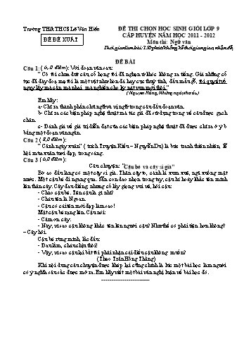 Đề thi chọn học sinh giỏi lớp 9 cấp huyện môn Ngữ văn - Năm học 2011-2012 - Trường TH&THCS Lê Văn Hiến (Có đáp án)