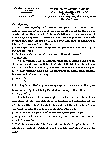 Đề thi chọn học sinh giỏi tỉnh lớp 9 THCS môn Vật lí - Năm học 2014-2015 - Sở GD&ĐT Hải Dương (Có đáp án và biểu điểm)