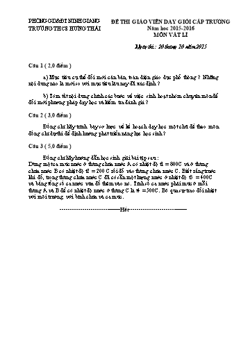 Đề thi giáo viên dạy giỏi cấp trường môn Vật lí - Năm học 2015-2016 - Trường THCS Hưng Thái (Kèm hướng dẫn chấm)