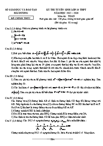 Đề thi tuyển sinh lớp 10 THPT môn Toán - Năm học 2015-2016 - Sở GD&ĐT Hải Dương (Có đáp án)