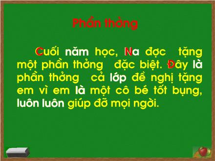 Bài giảng Chính tả Khối 2 - Bài: Phần thưởng