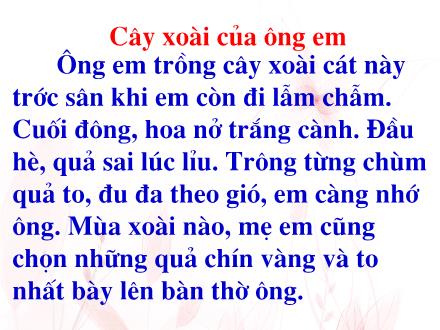 Bài giảng Chính tả Lớp 2 - Bài: Cây xoài của ông em