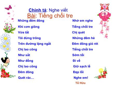 Bài giảng Chính tả Lớp 2 - Bài: Tiếng chổi tre