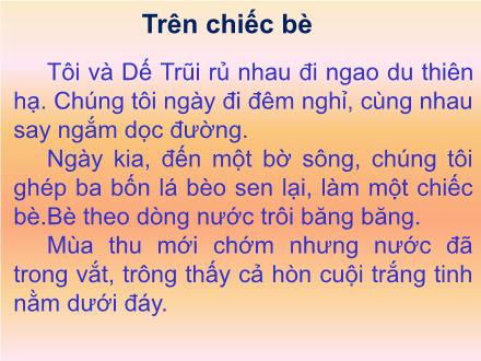 Bài giảng Chính tả Lớp 2 - Bài: Trên chiếc bè