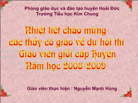 Bài giảng Chính tả Lớp 4 - Bài: Đường đi Sa Pa - Nguyễn Mạnh Hùng