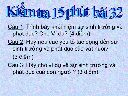 Bài giảng Công nghệ Lớp 7 - Bài 34: Nhân giống vật nuôi Bài giảng Công nghệ Lớp 7 - Bài 34: Nhân giống vật nuôi