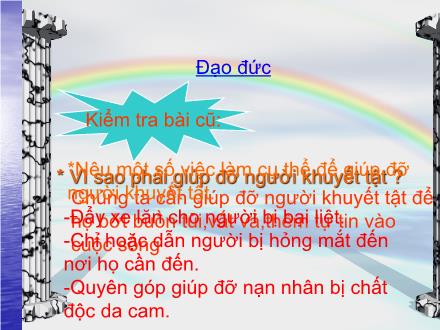 Bài giảng Đạo đức Khối 2 - Bài: Bảo vệ loài vật có ích (Tiết 1)